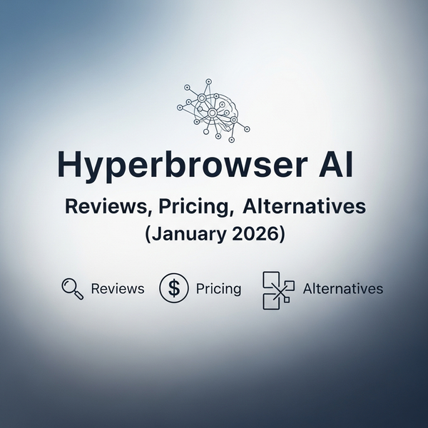Hyperbrowser AI Reviews, Pricing, and Alternatives (January 2026)