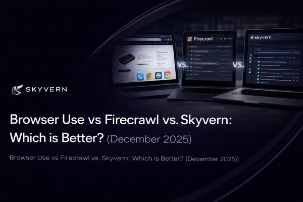 Browser Use vs Firecrawl vs. Skyvern: Which is Better? (December 2025)