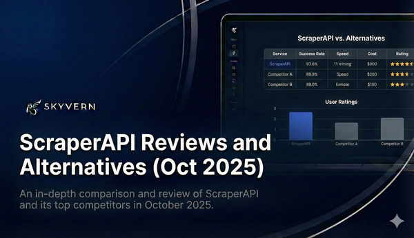 ScraperAPI Reviews and Alternatives October 2025